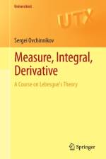 Measure, Integral, Derivative af Sergei Ovchinnikov