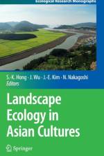 Landscape Ecology in Asian Cultures