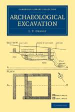 Archaeological Excavation af J. P. Droop