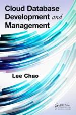 Cloud Database Development and Management af Lee Chao
