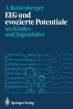 EEG und Evozierte Potentiale im Kindes- und Jugendalter af Aribert Rothenberger