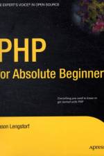 PHP for Absolute Beginners af Jason Lengstorf