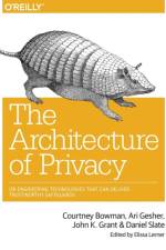 The Architecture of Privacy af Courtney Bowman