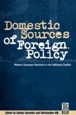 Domestic Sources of Foreign Policy af Stelios Stavridis