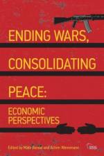 Ending Wars, Consolidating Peace af Mats (King's College London Berdal