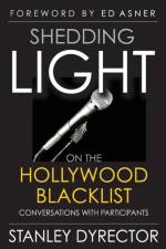 Shedding Light on the Hollywood Blacklist af Stanley Dyrector
