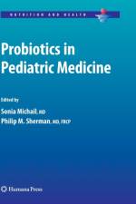 Probiotics in Pediatric Medicine