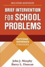 Brief Intervention for School Problems, Second Edition af John J. (University of Central Arkansas Murphy