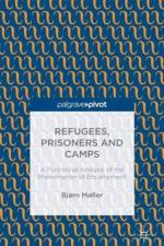 Refugees, Prisoners and Camps af B. Moller