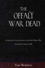 The Offaly War Dead af Tom Burnell