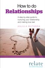 How to do Relationships af Anjula Mutanda