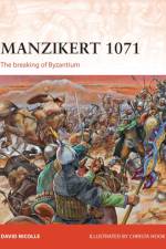 Manzikert 1071 af Dr David Nicolle