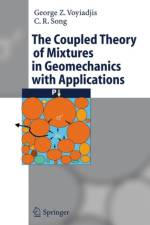 Coupled Theory of Mixtures in Geomechanics with Applications af George Z Voyiadjis