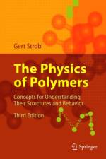 Physics of Polymers af Gert R. Strobl