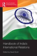 Handbook of India's International Relations