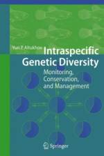 Intraspecific Genetic Diversity af Yuri Petrovich Altukhov