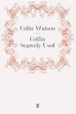 Coffin Scarcely Used