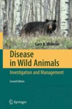 Disease in Wild Animals