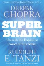 Super Brain af Dr Deepak Chopra