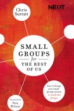 Small Groups for the Rest of Us af Chris Surratt