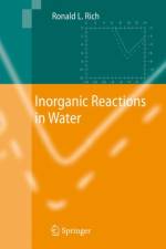 Inorganic Reactions in Water af Ronald Rich