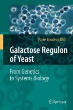 Galactose Regulon of Yeast af Paike Jayadeva Bhat