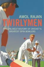 Twirlymen af Amol Rajan