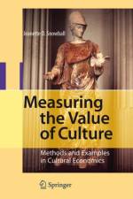 Measuring the Value of Culture af Jeanette D. Snowball