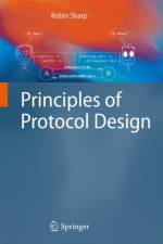 Principles of Protocol Design af Robin Sharp