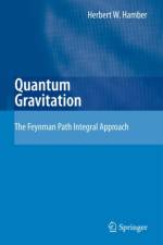 Quantum Gravitation af Herbert W. Hamber