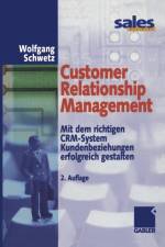 Customer Relationship Management af Wolfgang Schwetz