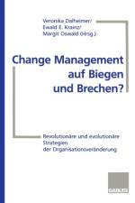 Change Management Auf Biegen Und Brechen? af Ewald E Krainz
