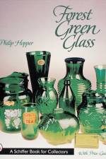 Forest Green Glass af Philip L. Hopper