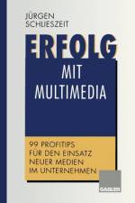 Erfolg Mit Multimedia