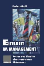 Eitelkeit Im Management af Ewald E Krainz