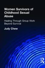 Women Survivors of Childhood Sexual Abuse