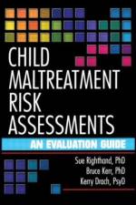 Child Maltreatment Risk Assessments af Sue Righthand