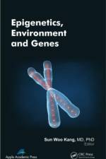 Epigenetics, Environment, and Genes
