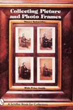 Collecting Picture and Photo Frames af Stuart Schneider