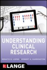 Understanding Clinical Research af Renato Lopes