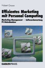 Effizientes Marketing Mit Personal Computing af Hubert Grawe