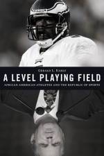 A Level Playing Field af Gerald L. Early