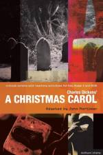 Charles Dickens' A Christmas Carol af Charles Dickens