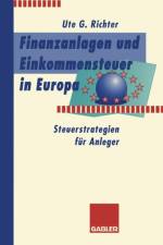 Finanzanlagen Und Steuerstrategien in Europa af Ute G Richter