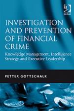 Investigation and Prevention of Financial Crime af Petter Gottschalk