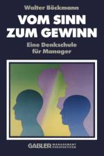 Vom Sinn Zum Gewinn af Walter Boeckmann