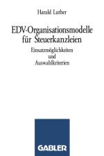 Edv-Organisationsmodelle Fur Steuerkanzleien af Harald Luther