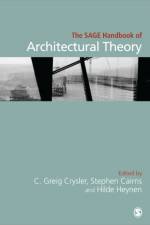 The SAGE Handbook of Architectural Theory