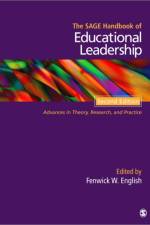 The SAGE Handbook of Educational Leadership