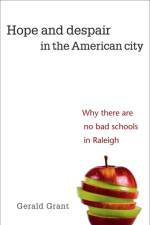 Hope and Despair in the American City af Gerald Grant